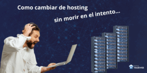 Cómo Migrar de un Hosting a Otro sin Problemas | Guía Completa Hosting TradeWeb