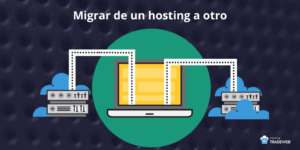 Cómo Migrar de un Hosting a Otro sin Problemas | Guía Completa Hosting TradeWeb